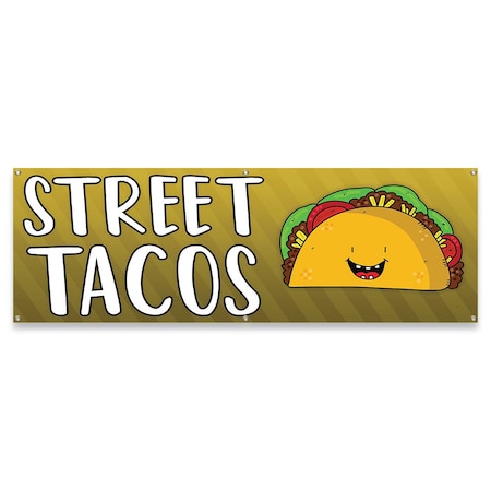 Signmission Street Tacos Banner Concession Stand Food Truck Single Sided B-72-30160